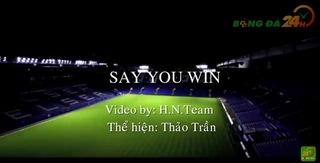 Nhạc Chế: Chào mừng sự trở lại của giải Ngoại Hạng Anh - Ứng viên vô địch – Say you win