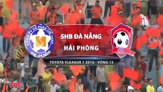 Video clip bàn thắng: SHB Đà Nẵng 2-0 Hải Phòng (Vòng 13 V-League 2016)