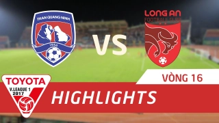 Tổng hợp: Quảng Ninh 2-1 Long An (Vòng 16 V-League 2017)