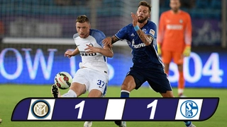 Tổng hợp: Inter Milan 1-1 Schalke (Giao hữu)