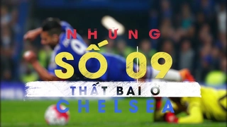 Điểm danh những số 9 thất bại ở Chelsea