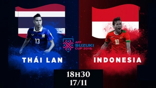 Video tổng hợp: Thái Lan 4-2 Indonesia (AFF Cup 2018)