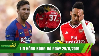 Tin nóng Bongda24h.vn hôm nay 29/11/2019: Arsenal và MU thua đau, Messi nhận giải cầu thủ xuất sắc nhất năm 2019