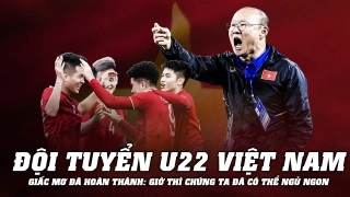 VIDEO: Bóng đá Việt Nam HCV SEA Games: Giấc mơ đã trọn vẹn