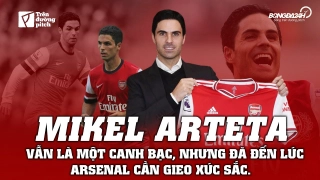 VIDEO: Mikel Arteta vẫn là một canh bạc với Arsenal