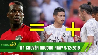Tin chuyển nhượng hôm nay 09/12: Real đề nghị M.U đổi Pogba lấy Bale và James