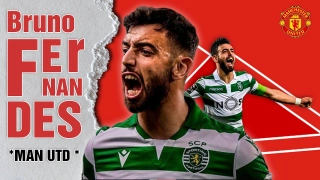 VIDEO: Bruno Fernandes - Mảnh ghép còn thiếu của Manchester United