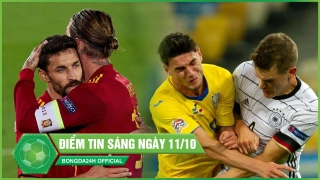 Điểm tin bóng đá 11/10: Thi đấu bản lĩnh Tây Ban Nha xây chắc ngôi đầu; Đức nhọc nhằn giữ lại 3 điểm