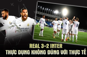 Điểm nhấn Real Madrid 3-2 Inter: Không có chỗ cho sự thực dụng