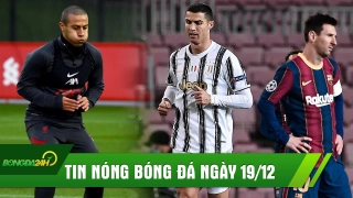 ĐIỂM TIN SÁNG 19/12: Liverpool đón trụ cột trở lại; Ronaldo lần đầu bầu cho Messi trong 7 năm