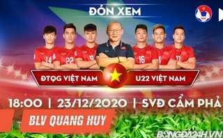 BLV Quang Huy đưa ra nhận định gì trước trận ĐTQG Việt Nam vs ĐT U22 Việt Nam?