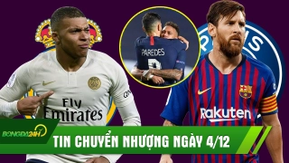 TIN CHUYỂN NHƯỢNG 4/12: Real dùng bom xịt đổi Mbappe; Sao PSG thả thính Messi