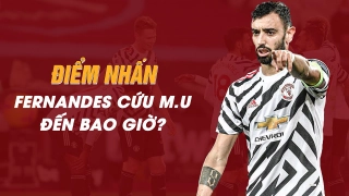 VIDEO: West Ham 1-3 Man Utd: Bruno Fernandes cứu Quỷ Đỏ đến bao giờ?