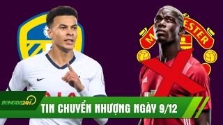 TIN CHUYỂN NHƯỢNG 9/12: Rõ nguyên nhân Pogba rời MU?; Tân binh NHA nhắm sao lớn của Spurs