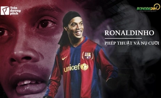 VIDEO: Ronaldinho: Phép thuật và nụ cười