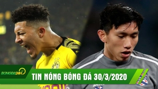 TIN NÓNG BÓNG ĐÁ 30/3: Sancho sắp dứt áo ra đi | Văn Hậu được xác định tương lai đi hay ở lại Hà Lan