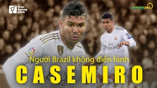 VIDEO: Casemiro: Người Brazil không điển hình