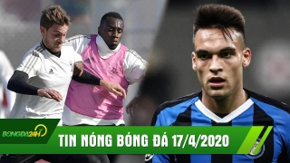 TIN NÓNG BÓNG ĐÁ 17/4 | Hai trụ cột Juve chính thức khỏi bệnh | Tương lai Martinez ngày càng rắc rối