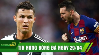 TIN NÓNG BÓNG ĐÁ 29/4: Vượt Ronaldo, Messi trở thành cầu thủ vĩ đại nhất, Ngoại hạng Anh báo tin cực vui cho người hâm mộ