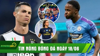 TIN NÓNG BÓNG ĐÁ 18/6: Arsenal bại trận thảm hại tại Etihad, Ronaldo im tiếng, Juventus mất chức vô địch Coppa Italia