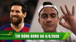 TIN NÓNG BÓNG ĐÁ 9/6: Dybala tiết lộ tình trạng sức khỏe, Messi sung sức sẵn sàng trở lại