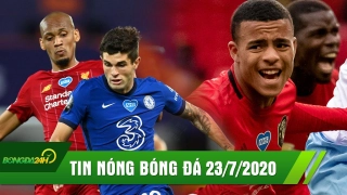 TIN NÓNG BÓNG ĐÁ 23/7 | Liverpool thắng thuyết phục Chelsea | Greenwood tỏa sáng giúp MU lên TOP 3