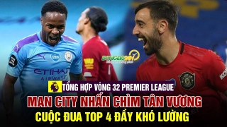 VIDEO: TỔNG HỢP VÒNG 32 NHA: Cuộc đua Top 4 đầy khó lường