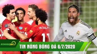 TIN NÓNG BÓNG ĐÁ 6/7: Ramos tỏa sáng đưa Real đến gần chức vô địch,  Liverpool thức tỉnh trở lại mạch chiến thắng