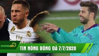 TIN NÓNG BÓNG ĐÁ 7/7 | Hazard tái phát chấn thương | Pique chỉ trích Real bằng hành động lạ