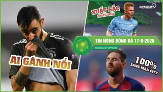 TIN NÓNG BÓNG ĐÁ 17/8: Phung phí cơ hội, MU thua ngược Sevilla; De Bruyne được vinh danh xứng đáng