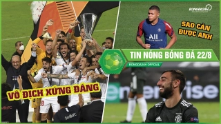 TIN NÓNG BÓNG ĐÁ 22/8: Lukaku phản lưới giúp Sevilla vô địch; Sao Bayern bày cách hóa giải Mbappe