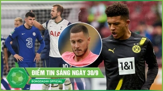TIN NÓNG BÓNG ĐÁ 30/9: Mount sắm vai tội đồ khiến Chelsea thua đau; Marco Reus làm sáng tỏ tương lai Sancho