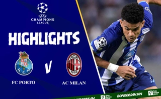 Video FC Porto vs AC Milan cúp C1 2021: Thất bại thứ 3 liên tiếp