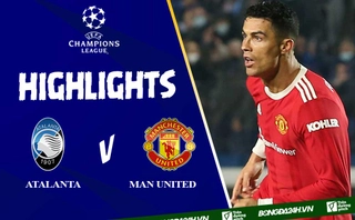 Video cúp C1 Atalanta vs MU: Ronaldo và 2 bàn thắng phút bù giờ 2 hiệp