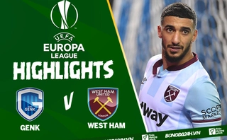 Video Genk vs West Ham Europa League 2021: Bàn phản lưới đáng tiếc