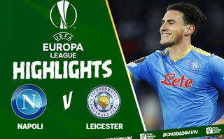 Video Napoli vs Leicester Cúp C2: Bầy Cáo dừng chân