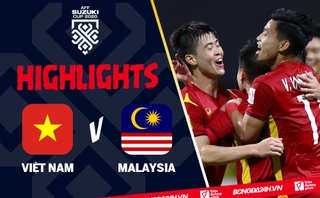Video tổng hợp: Việt Nam 3-0 Malaysia (AFF Cup 2020)