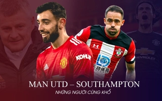 Man Utd vs Southampton: Những người cùng khổ