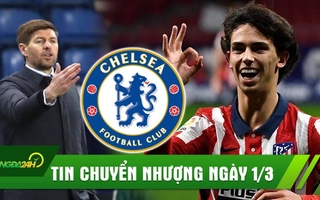 TIN CHUYỂN NHƯỢNG 1/3: Gerrard thay thế Klopp; Chelsea hỏi mua Joao Felix