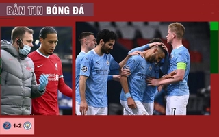 TIN BÓNG ĐÁ 29/4: Man City thắng ngược trên sân PSG; Trung vệ xuất sắc thế giới sắp trở lại