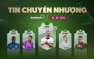 TIN CHUYỂN NHƯỢNG 6/4: Barca muốn chiêu mộ Neymar với giá 0 đồng; Kane được khuyên cập bến MU