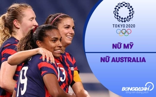 Video nữ Mỹ vs nữ Úc (Vòng bảng Bóng đá nữ Olympic 2020)