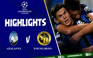 Video Atalanta vs Young Boys kết quả Cúp C1 2021