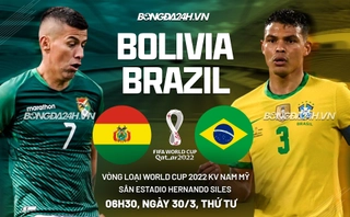 Video tổng hợp: Bolivia 0-4 Brazil (Vòng loại World Cup 2022)
