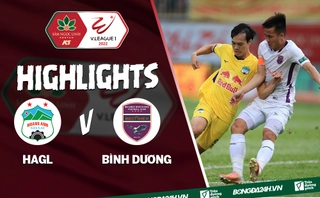 Video tổng hợp: HAGL 2-1 Bình Dương (Vòng 8 V.League 2022)