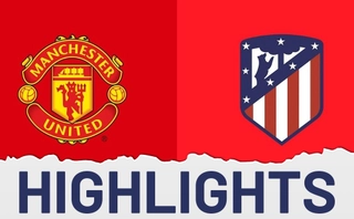 Video tổng hợp: MU 0-1 Atletico (Giao hữu hè 2022)