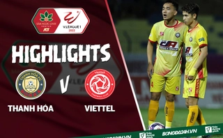 Video tổng hợp: Thanh Hóa 1-0 Viettel (Vòng 10 V.League 2022)