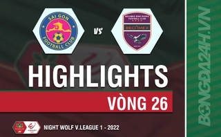 Video tổng hợp: Sài Gòn - Bình Dương (Vòng 26 V.League 2022)