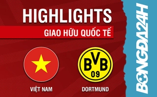 Video tổng hợp: Việt Nam - Dortmund (Giao hữu Quốc tế 2022)