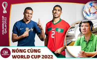 BLV Quang Huy nhận định trận bán kết Pháp vs Morocco ra sao?